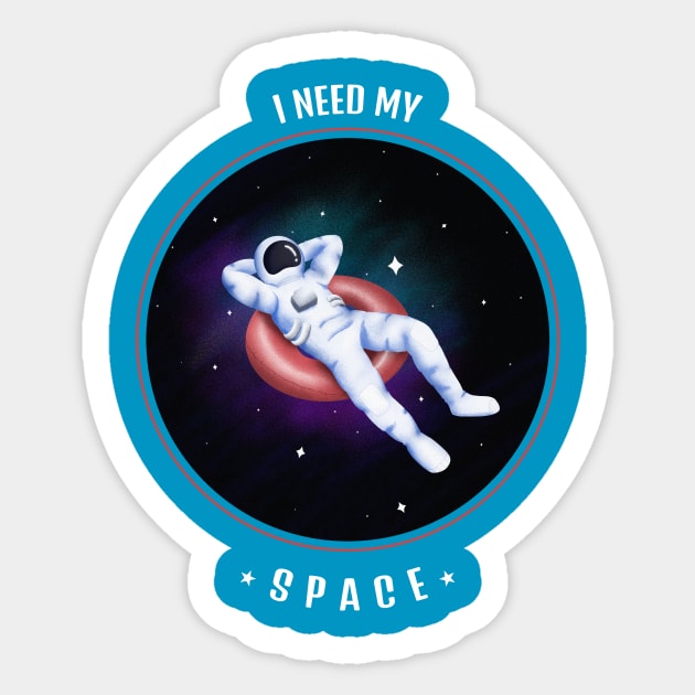 I Need My Space Sticker by Ghost Of A Chance 